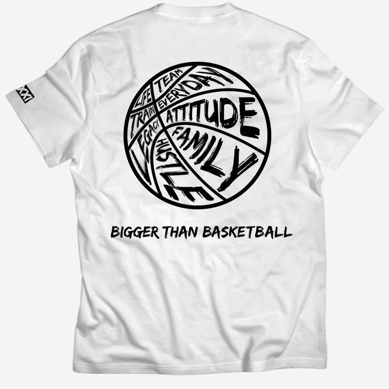 Bigger Than Basketball T-Shirt | White