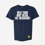 New York Ain’t Dead | Yankees Inspired