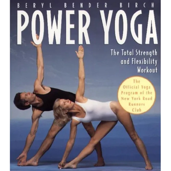 Power Yoga: The Total Strength and Flexibility Workout | Paperback