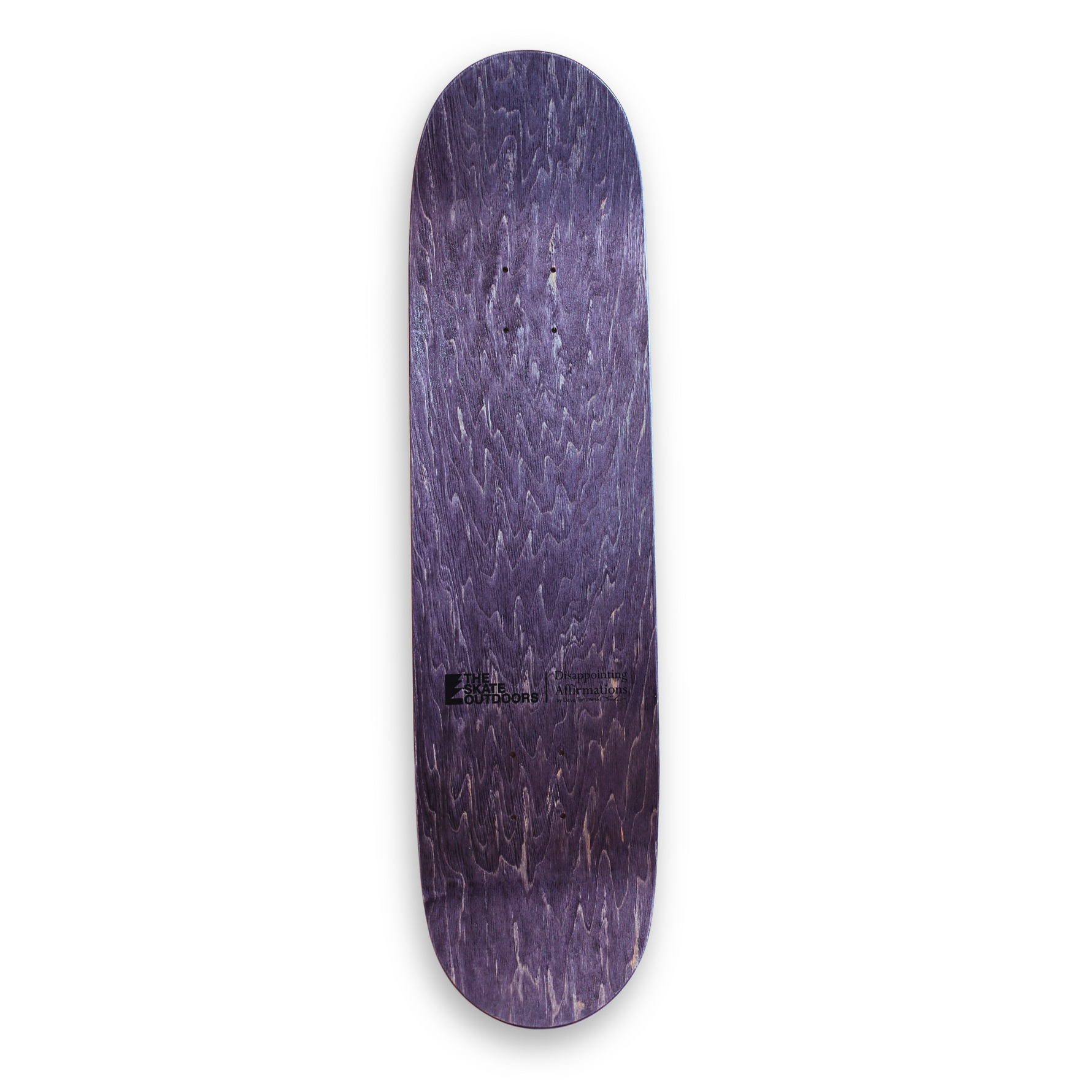 Disappointing Affirmations x The Skate Outdoors | You Will Be OK Deck