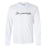 Be Legendary Long Sleeve | White